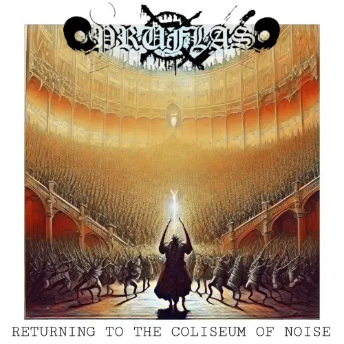 Pruflas : Returning to the Coliseum of Noise